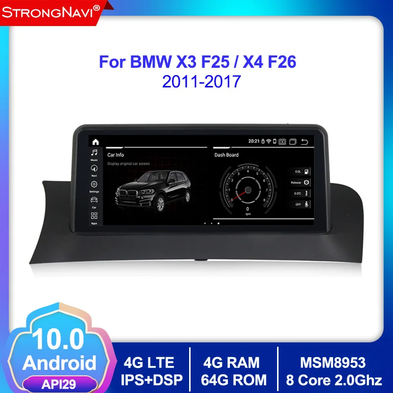 10.25‘’4G+64G Android 10.0 Car multimedia gps player for BMW X3 F25/X4 F26 2011-2017 ID7 IPS screen 4G LTE WIFI BT radio stereo |