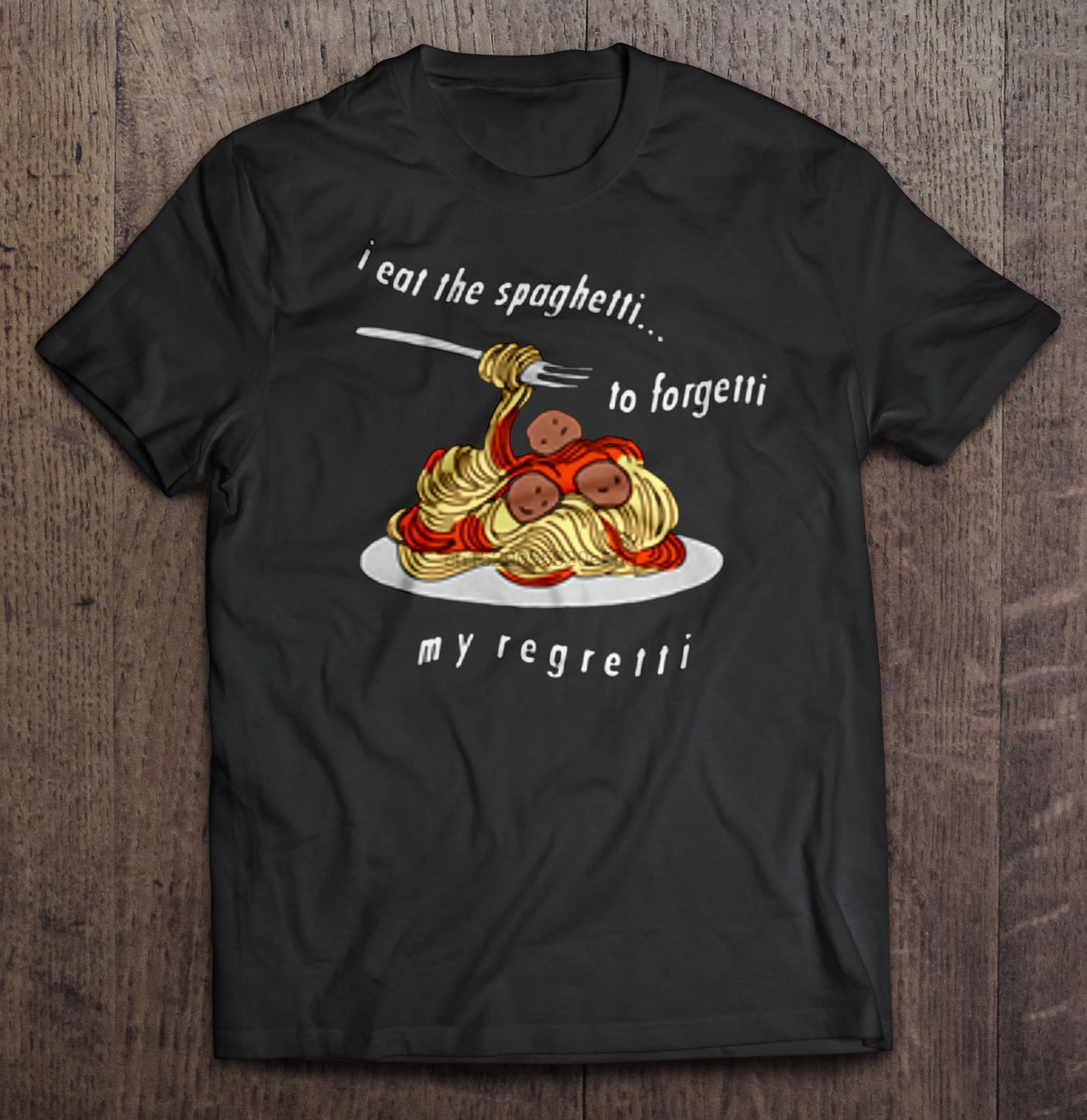 Men T Shirt I Eat The Spaghetti To 
