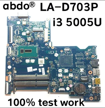 

BDL50 LA-D703P for HP 15-AY 15-AC notebook motherboard CPU i3 5005U DDR3 100% test work 854941-601
