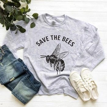 

Save The Bees Graphic Sweatshirt Women Plant These Flowers Outwear Protect The Planet Pullover Girl Streetwear Jumpers Drop Ship