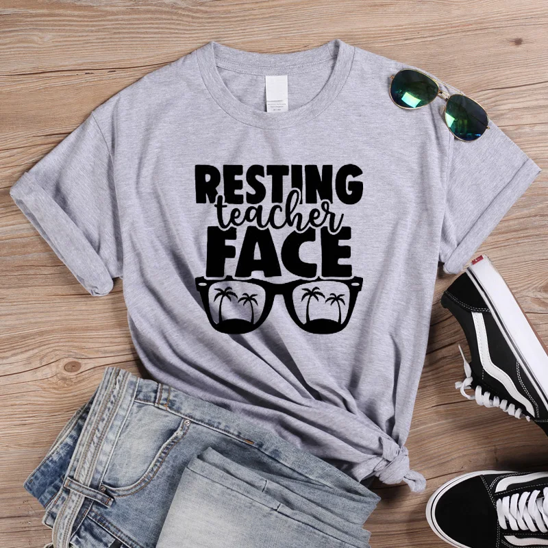 

ONSEME Teacher tshirt Women Clothes 2019 Graphic t shirts Harajuku Resting teacher face Print Funny t shirts women Tops Q-896