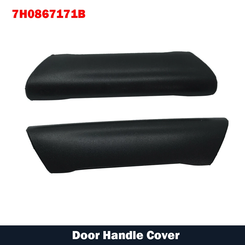 EDP955-1 2 Pcs Front Interior Door Handle Grab Pull Cover 7H0867171B for .V.W T5 MK1 2003 2010 