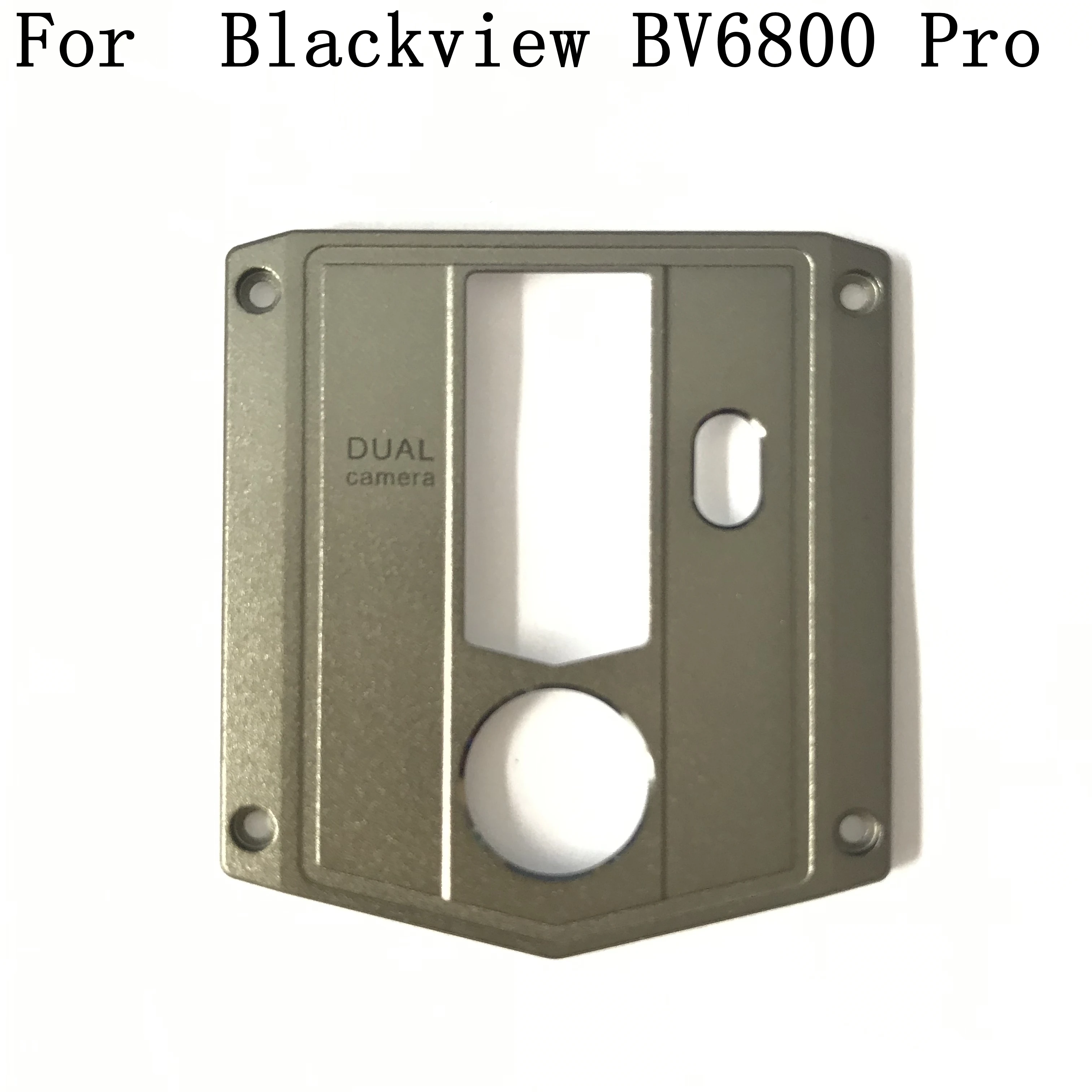 

Original Blackview BV6800 Pro New Rear Camera Decoration For Blackview BV6800 Pro Repair Fixing Part Replacement