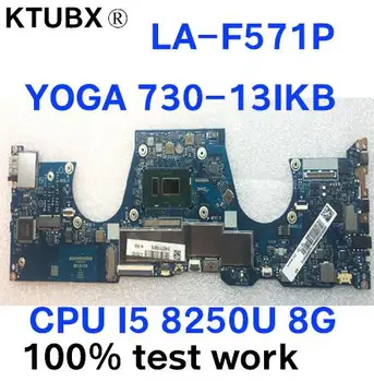 

KTUXB LA-E571P for Lenovo YOGA 720-13IKB YOGA730-13IKB notebook motherboard CPU i5 8250U 8G RAM 100% test work