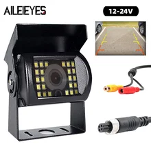 

12V/24V Truck Backup Camera 4Pin/AV Led IR Night Vision Heavy Duty Rear View Reverse Camera For Trailer/Bus/Van/Pickup Parking