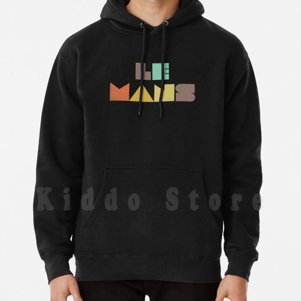 

Le Mans Vintage hoodies long sleeve Le Mans France Travel Le Mans Vintage Le Mans Retro Le Mans Design Le