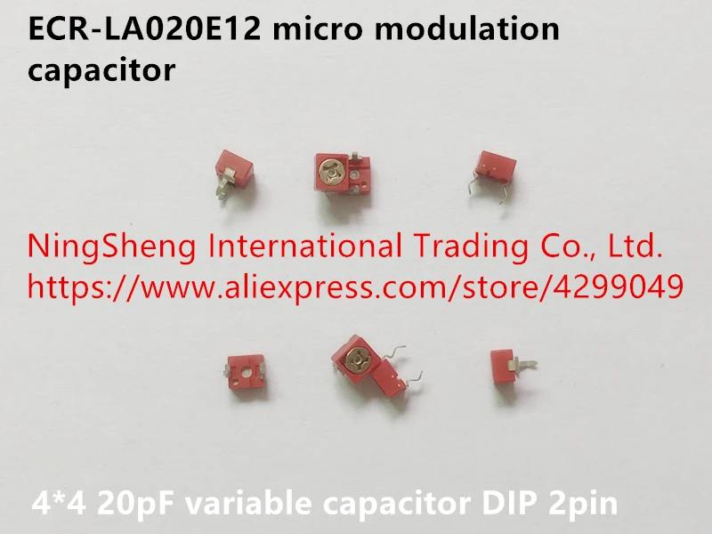Оригинальный новый 100% ECR-LA020E12 микро-модуляционный конденсатор 4*4 20pF переменный DIP