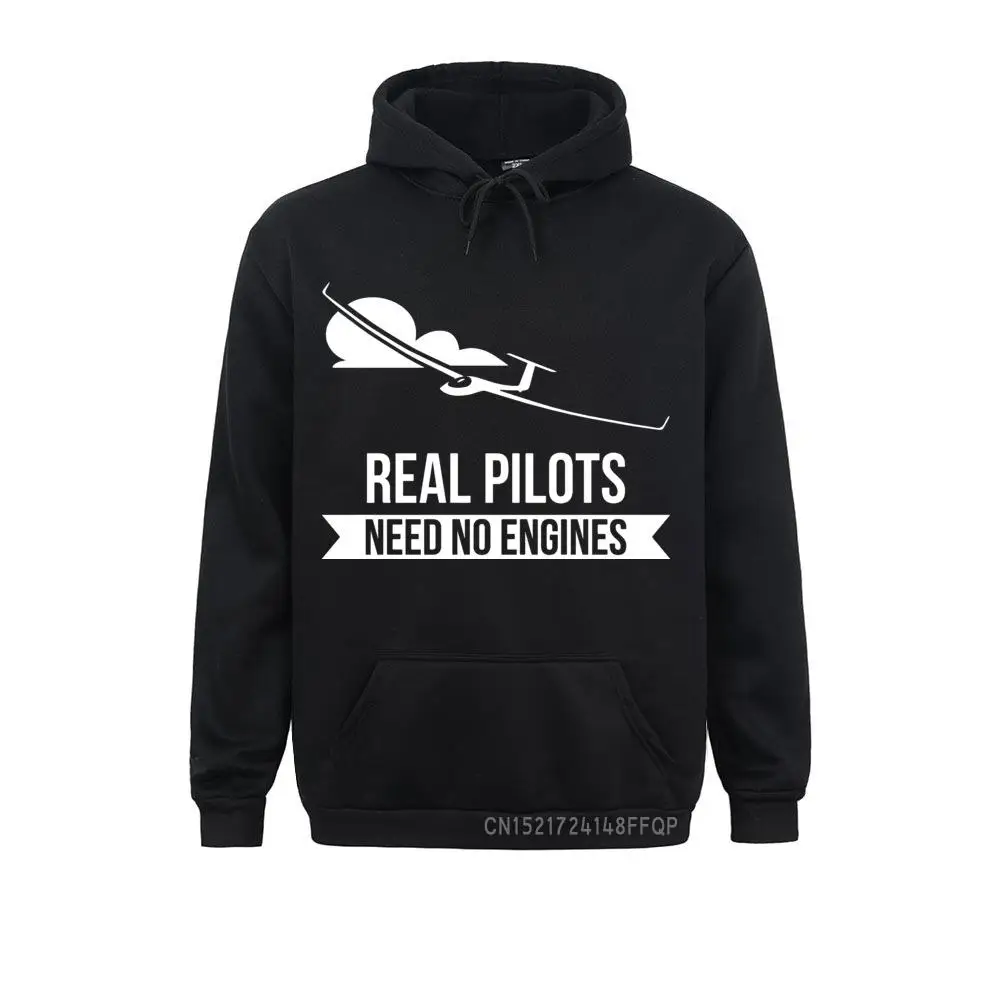 

Real Pilots Need No Engines Sailplane Or Glider Men Oversized Sweatshirt Design Winter Print Man Hoodies Pocket Brand Pullover