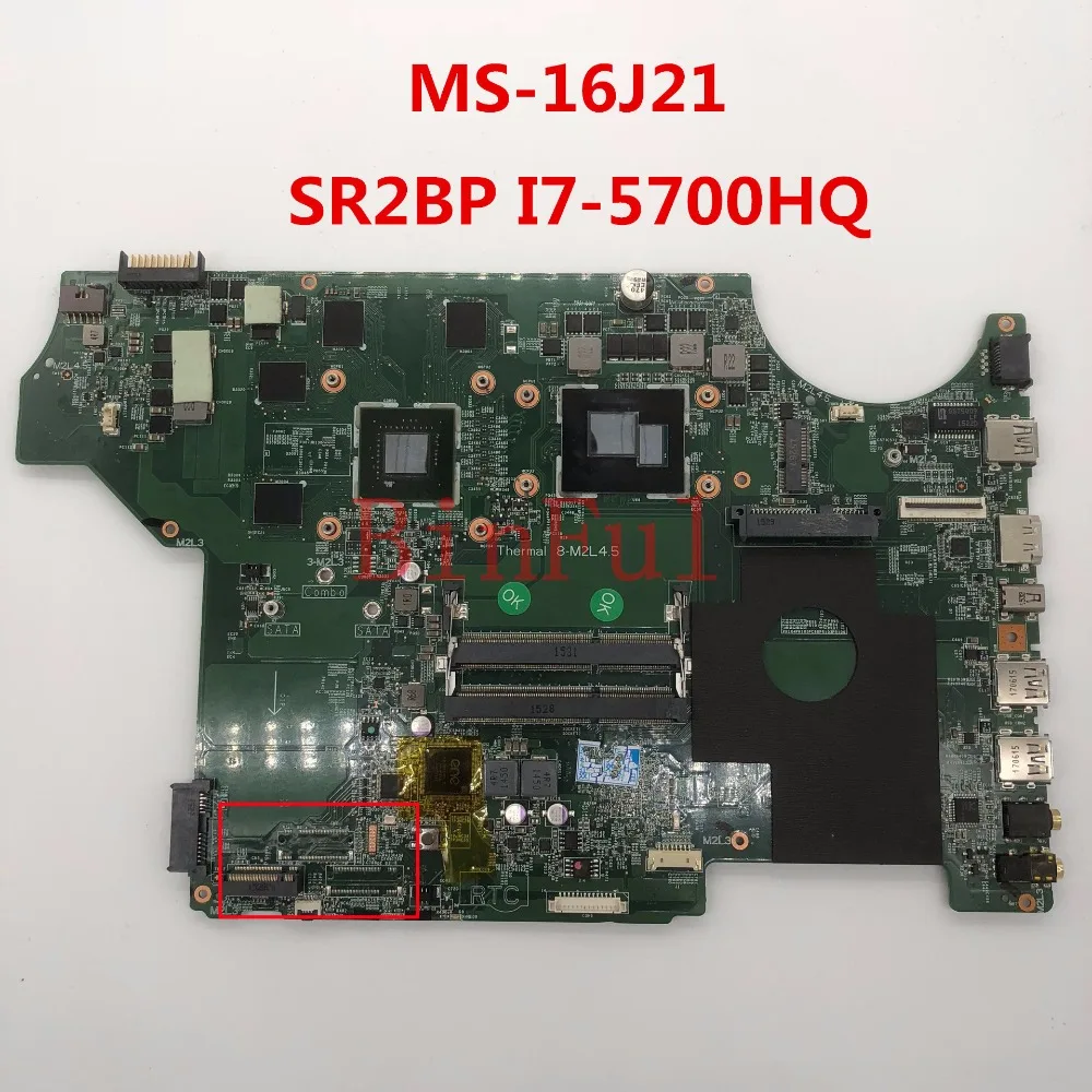 Высокое качество для MS-16J21 материнская плата для ноутбука с SR2BP I7-5700HQ процессор GTX960M полностью протестирована