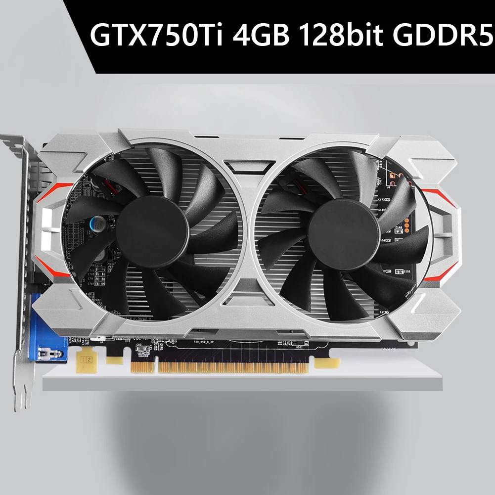 GTX750Ti 4G 128bit GDDR5 NVIDIA Low-Noise Desktop Computer Graphic Card PCI-Express 2.0 HD Gaming Video Cards with Dual Cooling video card in computer Graphics Cards