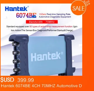 Hantek 6074BE Серия комплект I 4CH 70MHZ автомобильное диагностическое оборудование действие зажигания/датчик/автобус Диагностика/перфоратор/Запуск