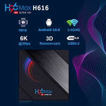 

H96 MAX h616 6K Smart TV Box h616 2.4G/5G Wifi BT4.0 Media Set Top Box 4+32GB/64GB for An-droid 10.0 Systems