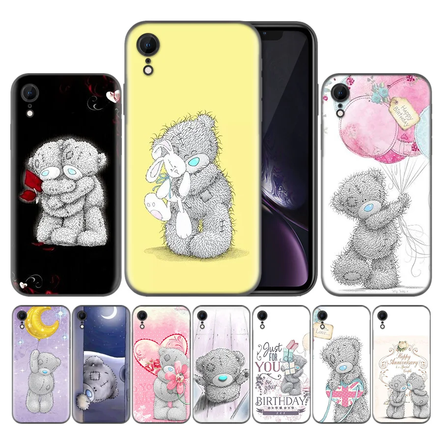 

Teddy Me To You Bear Soft TPU Silicone Phone Case For Apple iPhone 7 7S 8 Plus X XS Max XR 5 5s SE 6 6s Capa Back Covers