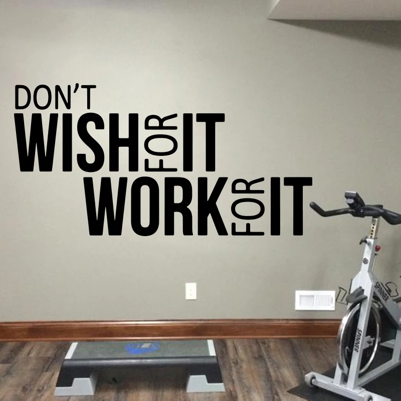 Don't Wish for it Work for it Wall Sticker Gym Workout Office Motivational Inspirational Quote Wall Decal Bedroom Classroom Deco (2)