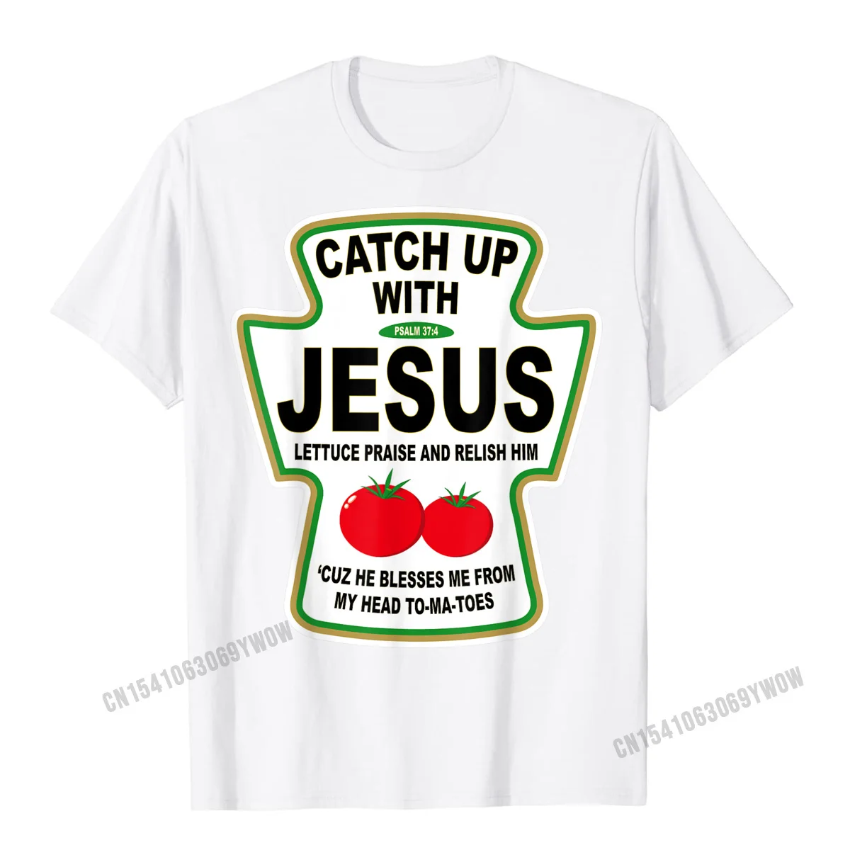 comfortable Summer 100% Cotton Fabric Round Neck Tops Shirts Short Sleeve Gift T-Shirt Classic Summer T-Shirt Wholesale Christian Catch Up With Jesus Ketchup T-Shirt__987 white