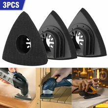 

3pcs Triangular Oscillating Tool Sanding Pad Quick Release Oscillating Tool For Bosch DeWalt Craftsman Multi Tool