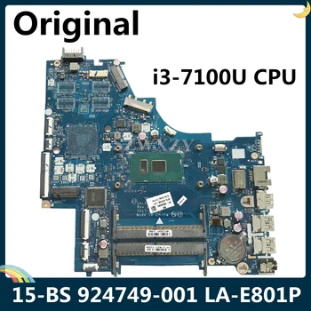 

LSC For HP 15-BS Laptop Motherboard LA-E801P 924749-601 924749-501 924749-001 With i3-7100U CPU DDR4
