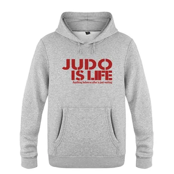 

Mens Hoodies Judo is Life Printed Hoodie Men Fleece Long Sleeve Man's Sweatshirt Fitness Pullover Tracksuit Moleton Masculino