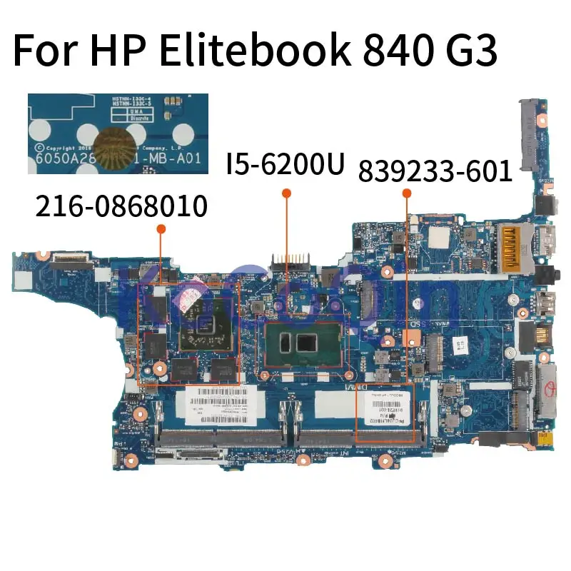 

Для HP Elitebook 840 850 G3 I5-6200U материнская плата для ноутбука 839233-601 839233-501 6050A2822301-MB-A01 Материнская плата ноутбука SR2EY DDR4