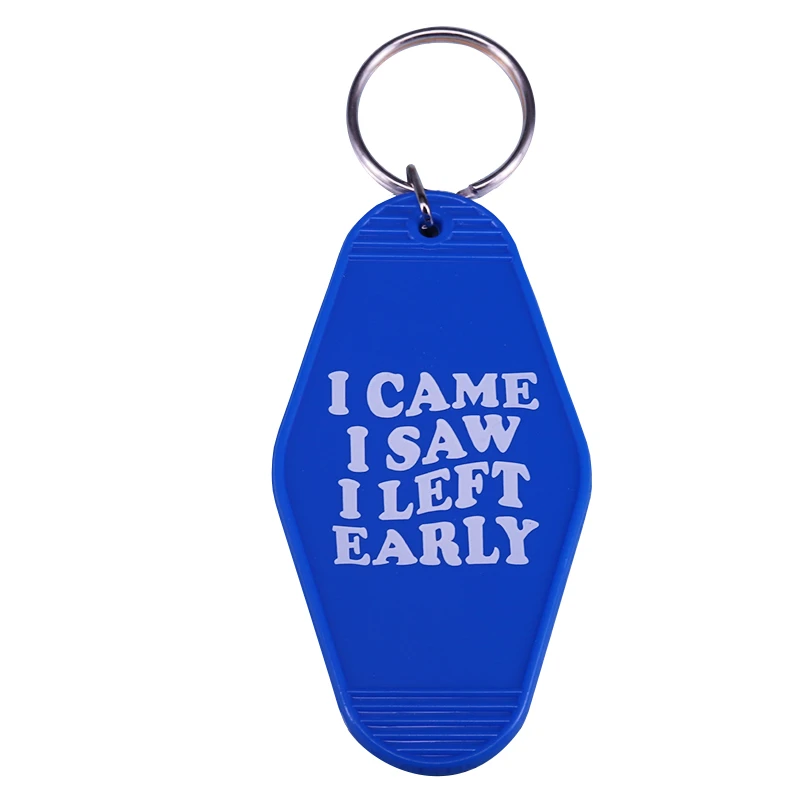 I Came I Saw I Left Early Keychain Humor Letter Keyring Blue Key Tag Funny  Introvert Turn Of Phrase - Key Chains - AliExpress