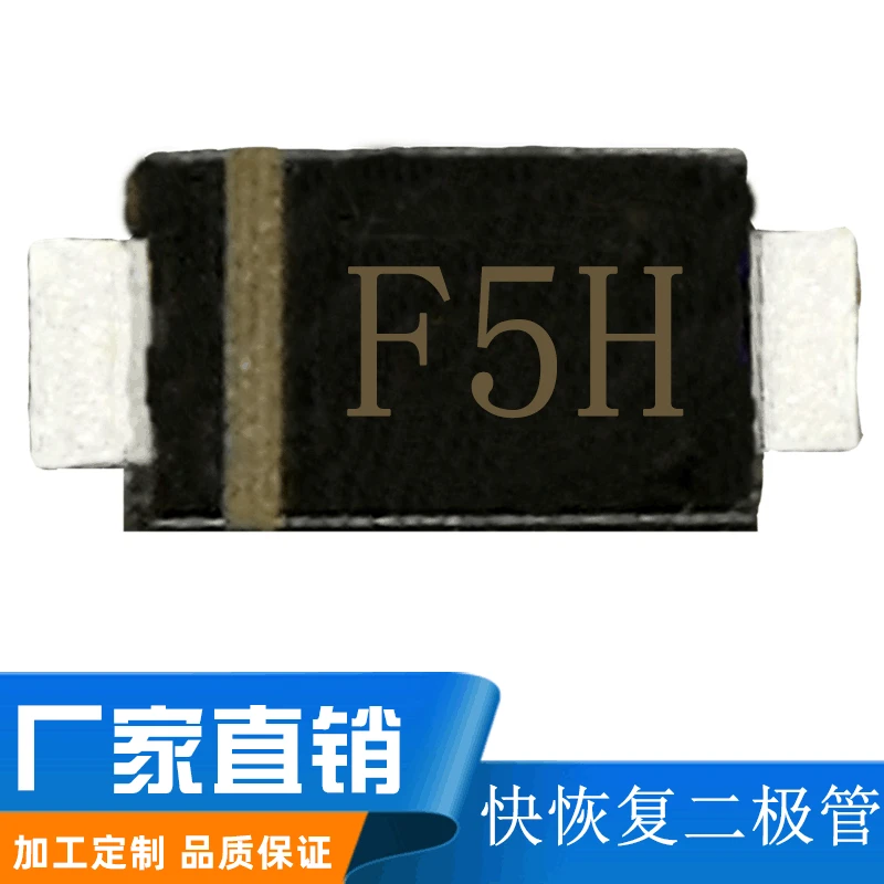 

Manufacturers Direct Selling F5H Fast-recovery Diode SOD123FL Package 1A600V Diode F5H