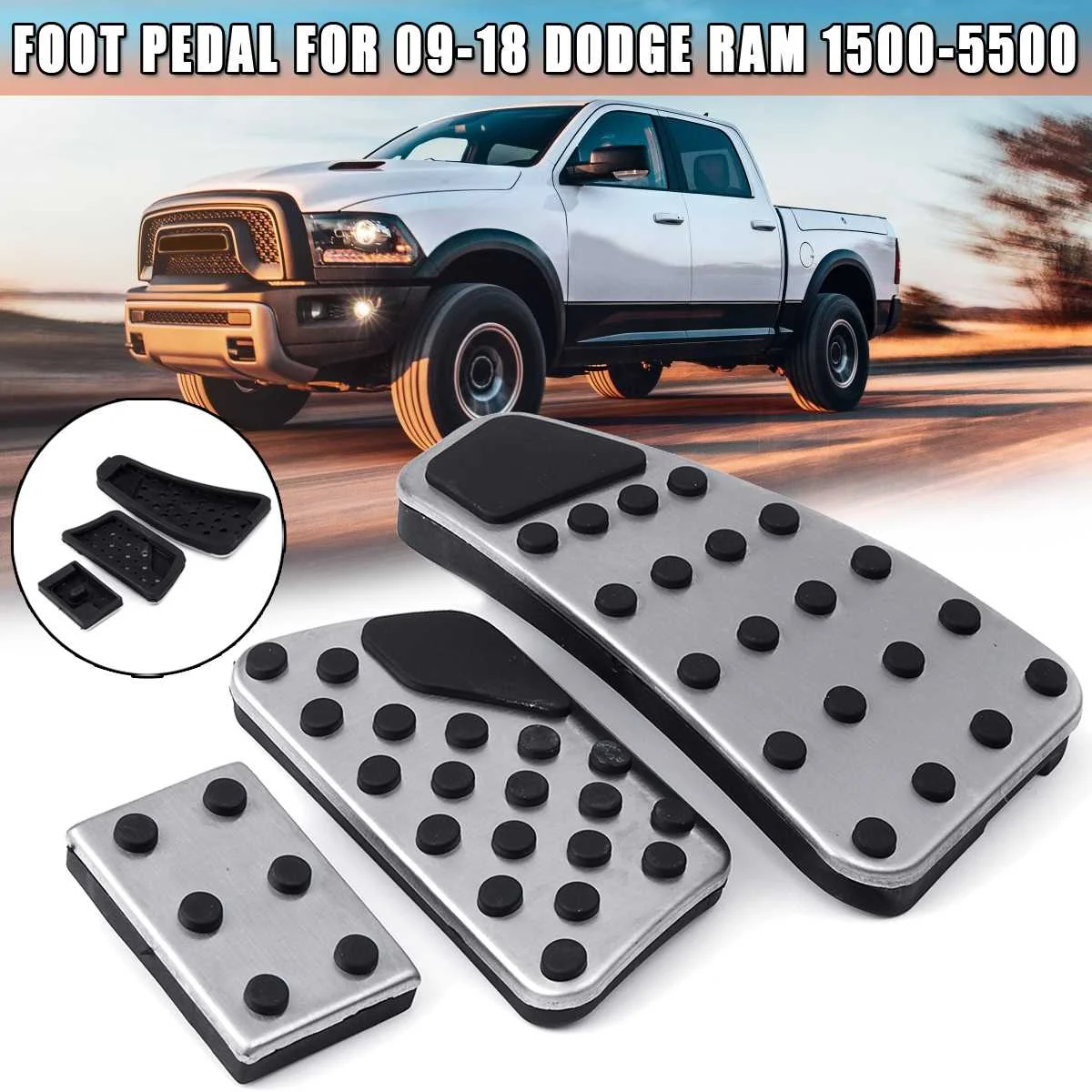 

3pcs/set #82212138AB Gas & Brake Pedal Cover Kit Accelerator Pad Set For Dodge Ram 1500-5500 2009 2010 2011 2012 2013 2014-2018