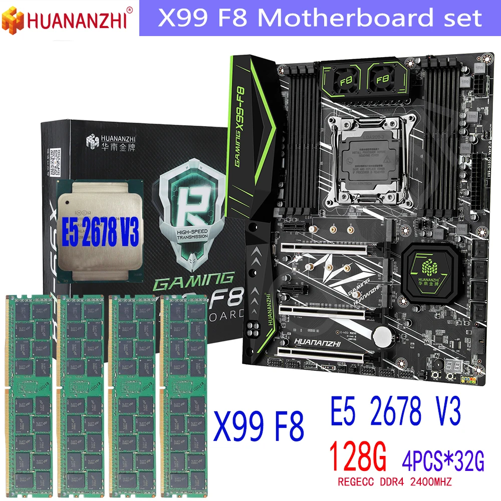 HUANANZHI F8 Xeon E5 2678 V3 X99 F8 motherboard DDR4 LGA2011-3 and LGA 2011 128GB = 32GB * 4pcs 2400MHz Memory Motherboard Set