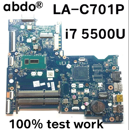 AHL50 / ABL52 LA C701P для HP 15 AC 15T 250 G4 материнская плата ноутбука i7 5500U DDR3 100%