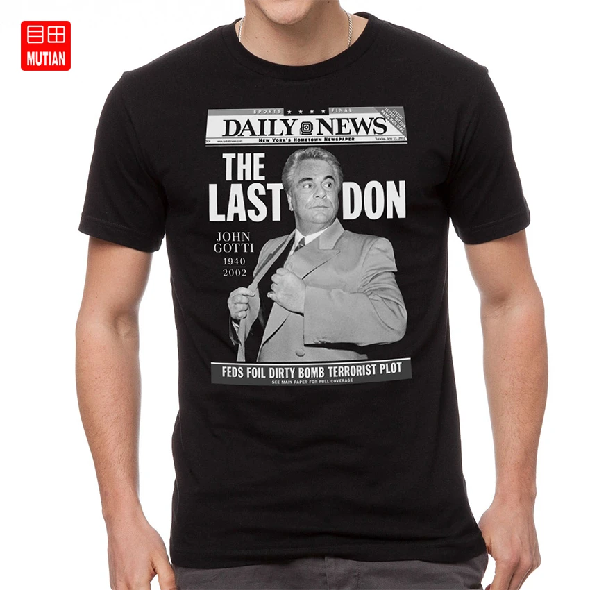 John Gotti The Last Don T-Shirt Funny Cotton Tee Vintage Gift For Men Women