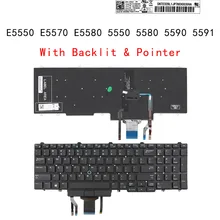 Clavier de remplacement américain QWERTY, pour DELL Latitude E5550 E5570 E5580 5550 5580 5590 5591, ordinateur portable avec rétro-éclairage et pointeur