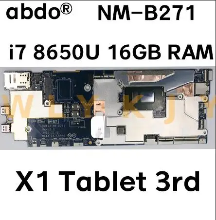 NM-B271 For ThinkPad X1 Tablet 3rd laptop motherboard FRU 01AW882 01AW883 01AW878 01AW876 i7 8550U/8650U 16GB tested 100% work