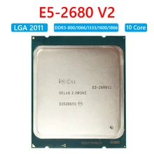Dla Intel Xeon E5-2680 V2 dla X79 LGA 2011 płyta główna 10 rdzeń procesor 2 8GHz 25M 115W DDR3 800 1066 1333 1600 1866 moduł CPU tanie tanio ALLOYSEED CN (pochodzenie) Other Processor Xeon processor E5 series for LGA 2011 10 cores 22nm 1 3V 2 8GHz L3 DDR3-800 1066 1333 1600 1866