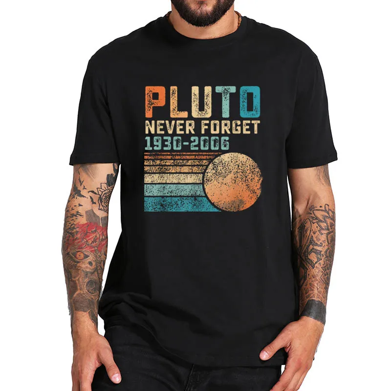 Новинка 2021 винтажная забавная футболка Pluto Never забудьте о карликовой планете