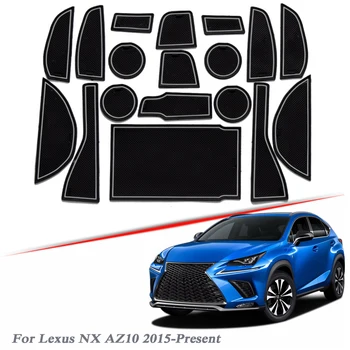 

18pcs Car Styling For Lexus NX AZ 2015-2020 Latex Gate slot pad Interior Door Groove Mat Non-slip dust Mat Interior Accessories