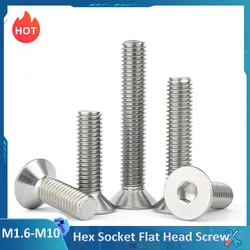 2-50Pcs M1.6 M2 M2.5 M3 M4 M5 M6 M8 M10 304 Stainless Steel Hex Socket Countersunk Flat Head Screws A2-70 Allen Bolt