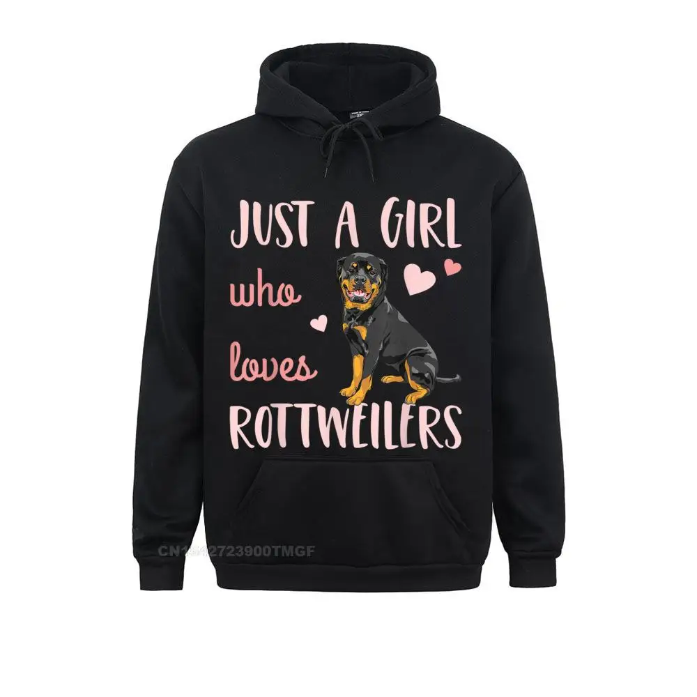 Just A Girl Who Loves Rottweilers Funny Rottie Dog Lover T-Shirt__20439 Printed On Autumn  Men Hoodies Clothes Family Long Sleeve Sweatshirts Just A Girl Who Loves Rottweilers Funny Rottie Dog Lover T-Shirt__20439black