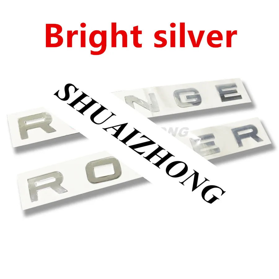 Bright Silver 1 шт./2 шт./5 шт./10 шт.(RO-V-ER/R-A-NGE) 3D АБС, ПВХ Буквы Авто автомобиля спереди или сзади наклейка для автомобиля авто аксессуары - Название цвета: Bright Silver