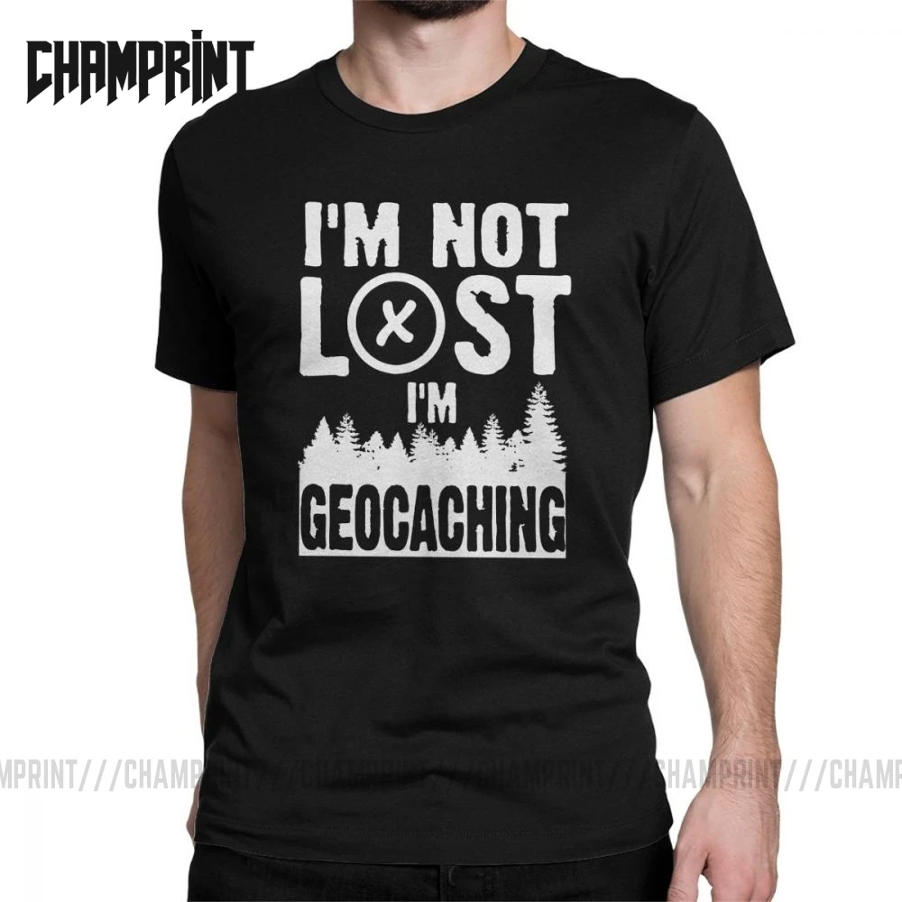 Мужские футболки с надписью I'm Not Lost Geocaching футболка из 100% хлопка коротким