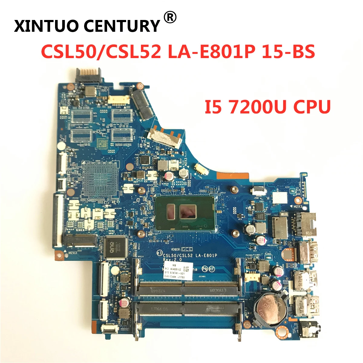 CSL50/CSL52 LA-E801P Main board For HP 15-BS Laptop Motherboard 924751-601 924751-001 924751-501 With i5-7200U DDR4 Full Tested |