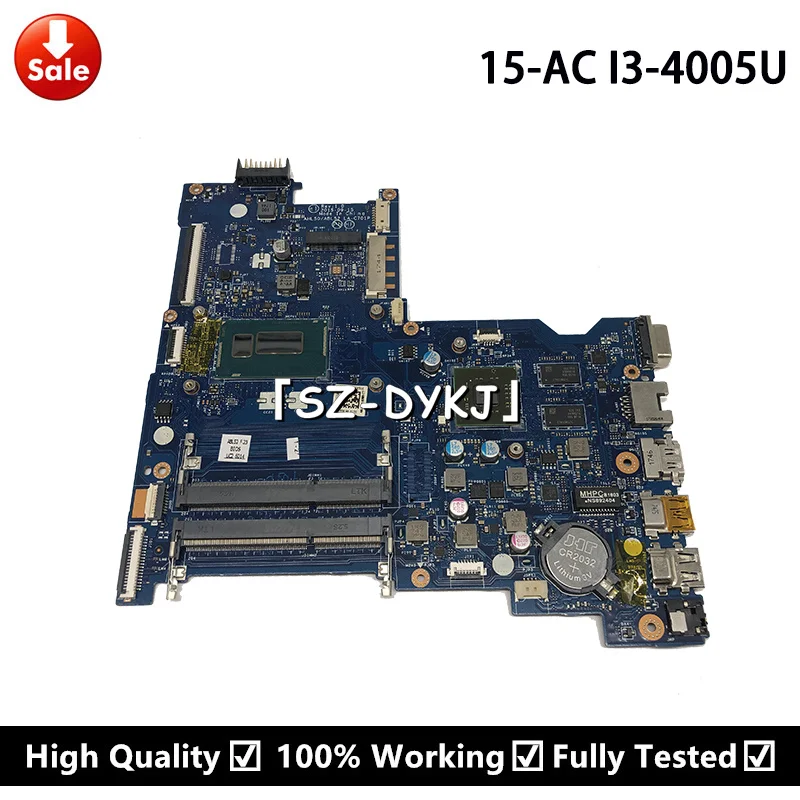 

Для hp 250 G4 15-AC Материнская плата ноутбука 817993-601 817993-501 817993-001 816436-601 816436-001 816436-501 AHL50 LA-C701P i3-4005u