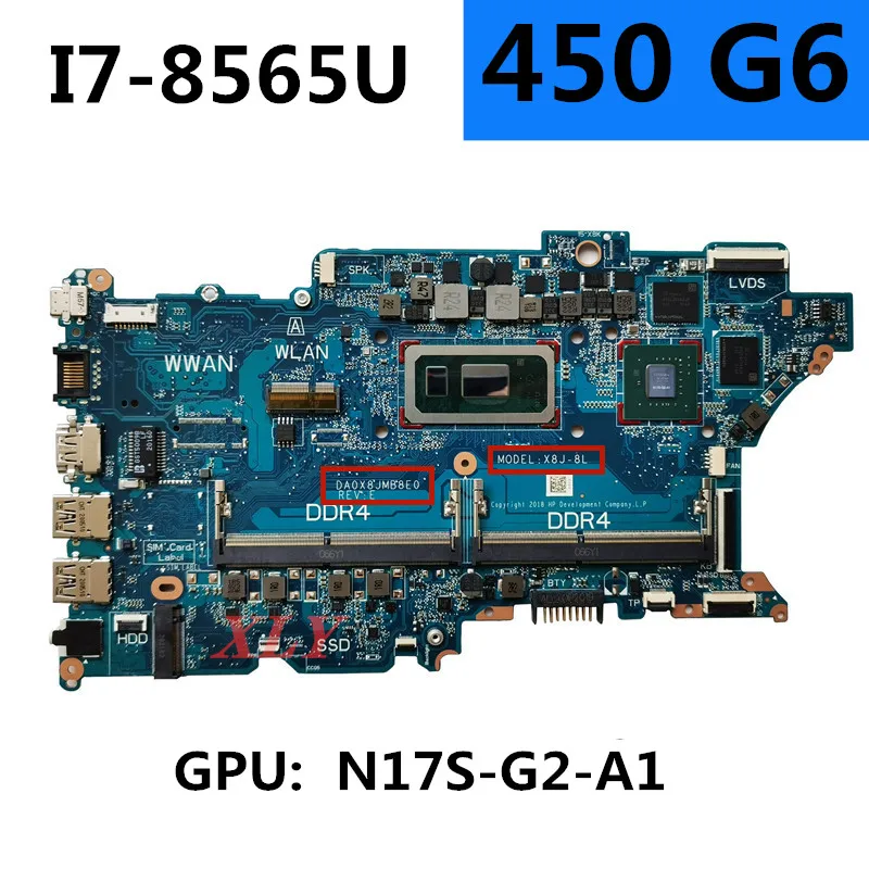 

For HP 450 g6 Notebook Motherboard CPU i7-8565U Da0x8jmb8e0 X8J-8LDDR4 100% Test Work