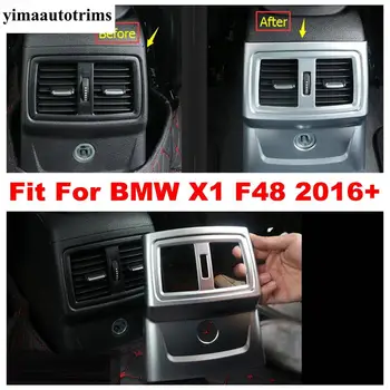 

Armrest Box Anti Kick Panel Rear Air Conditioning Outlet Vent Cover Trim For BMW X1 F48 2016 - 2020 ABS Matte Interior Refit Kit