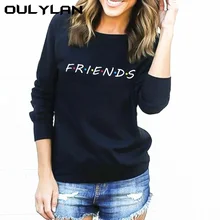 Oulylan Толстовка друзья Письмо печати свободные с длинным рукавом для женщин осень повседневное HarajukuTops рубашка пуловеры
