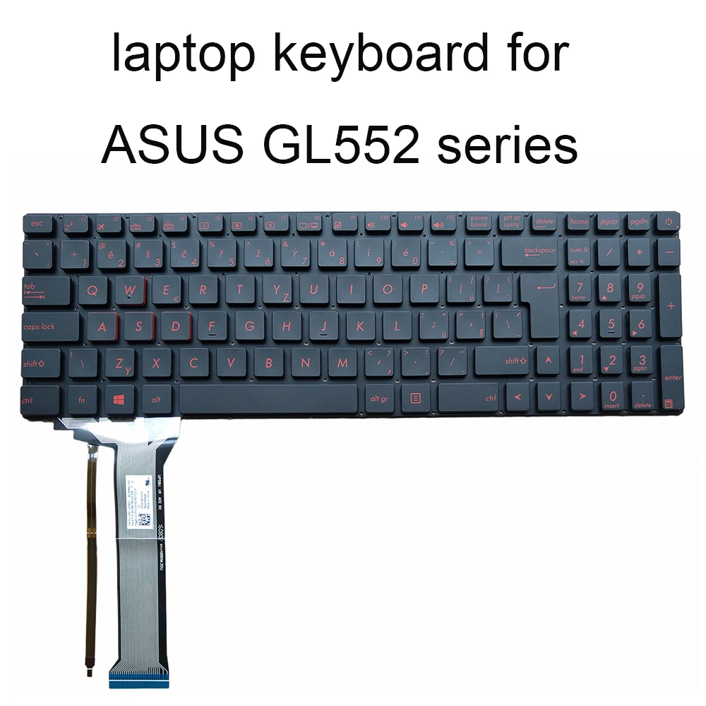 backlit keyboard for GL552 GL552JX GL552V VW VX CZ Czech CS SK blue red big keycap 9Z.N8BBU.S0C 0KNB0-662GSK00