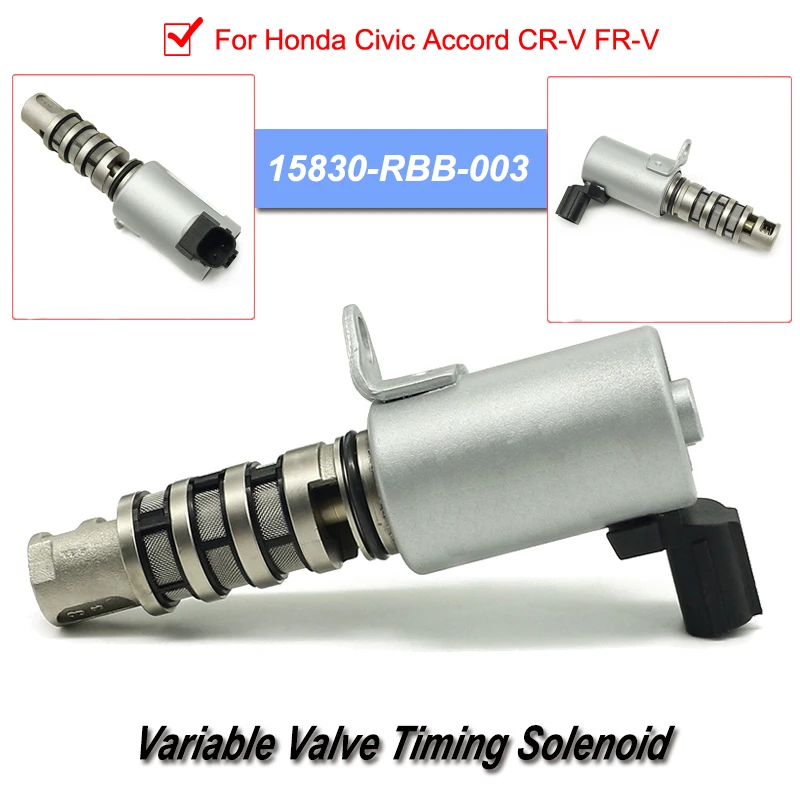 

15830-RBB-003 OIL Variable Valve Timing Solenoid VVT VTC For Honda Civic Accord CR-V FR-V