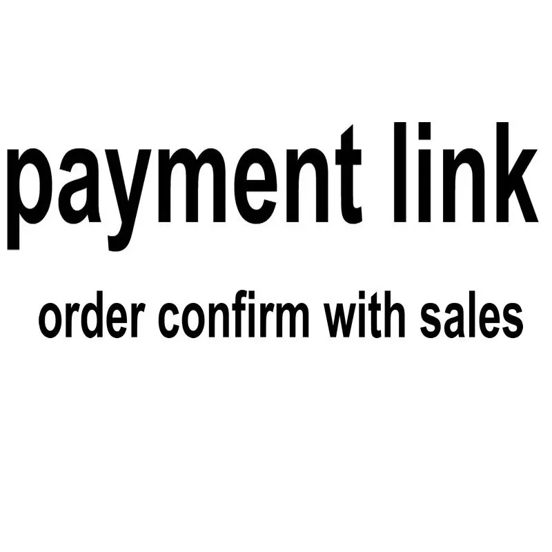 Оплата link1 для продукта, пожалуйста, свяжитесь с нами перед заказом