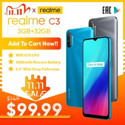 Realme C3 глобальная версия 3 Гб RAM 32 ГБ ROM Pro мобильный телефон MTK Helio G70 CPU 12MP камера 6,5 дюйммини-капля полноэкранный 5000 мАч
