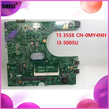 

laptop Motherboard for Dell Inspiron 15 3558 CN-0MY4NH 0MY4NH SR27G I3-5005U DDR3L Support Only I3 5005U cpu notebook pc board