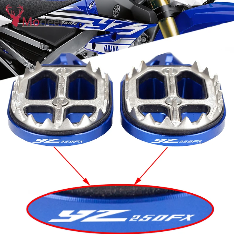 

YZ250 FX/X Accessories Street Bike Motorcycle CNC Foot Pegs Pedals Foot Rests For Yamaha YZ250FX 2015-2020 YZ250X 2016-2020
