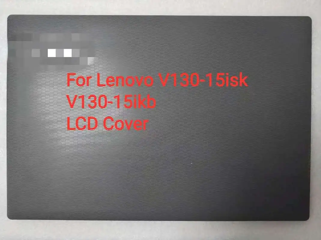 NEW case cover FOR LENOVO V130-15 V130-15IGM V130-15IKB Rear Lid TOP laptop LCD Back Cover 5CB0R28213/LCD Bezel | Компьютеры и офис